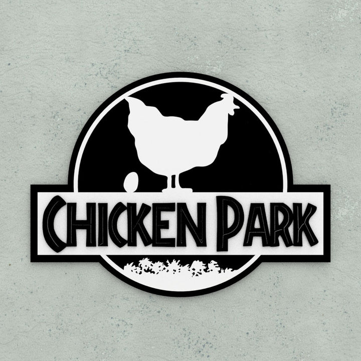 Funny Sign | Chicken Park