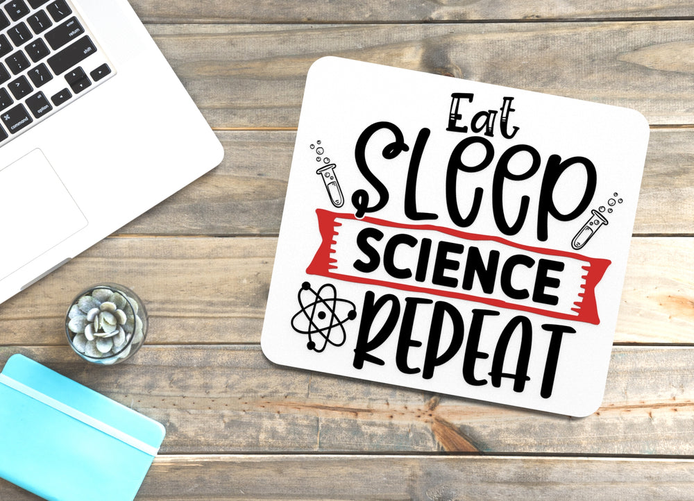 
  
  Eat Sleep Science Repeat | Funny sign For Home or Office
  
