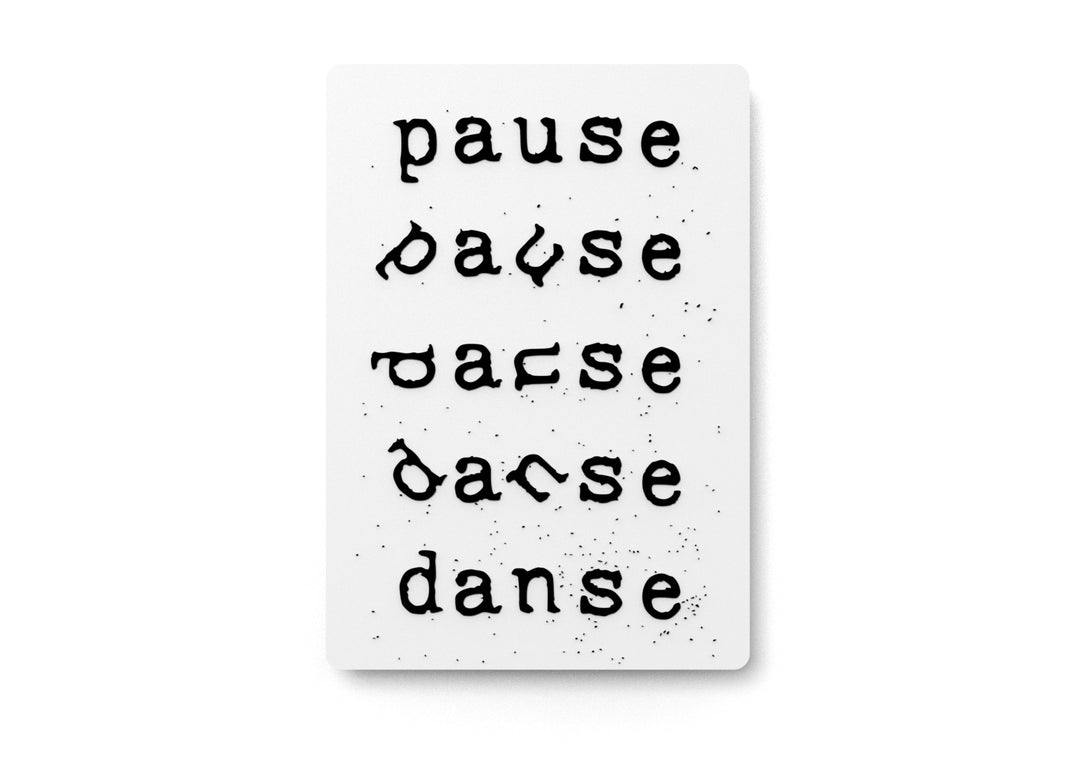 
  
  Pause Danse | Funny sign For Home or Office
  
