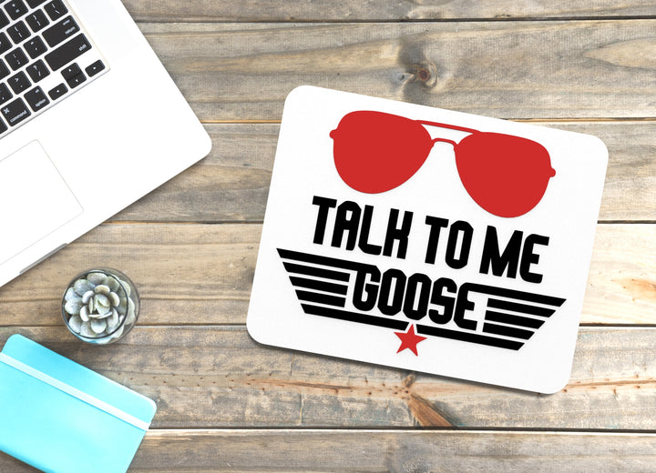 Talk To Me Goose | Funny sign For Home or Office