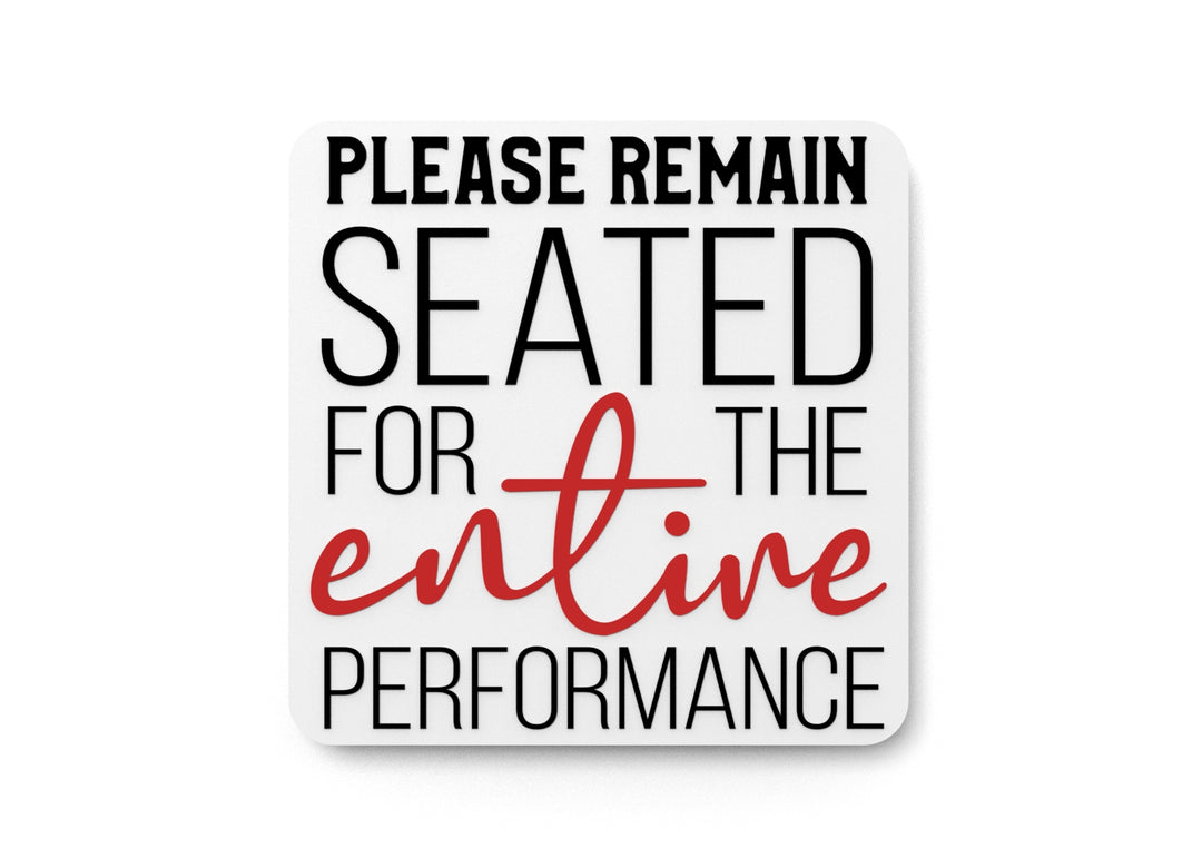 
  
  Enjoy the Entire Performance Bathroom Sign – Funny Humor Wall Decor for Home and Office
  
