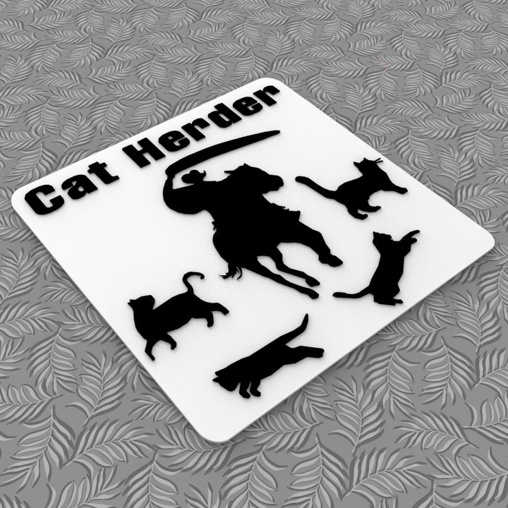 Funny Sign | Cat Herder