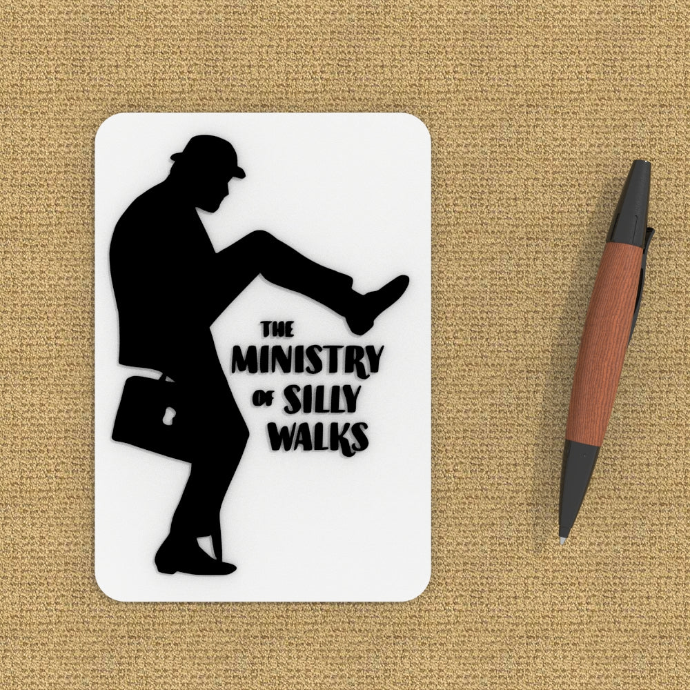 
  
  Funny Sign | Ministry of Silly Walks
  
