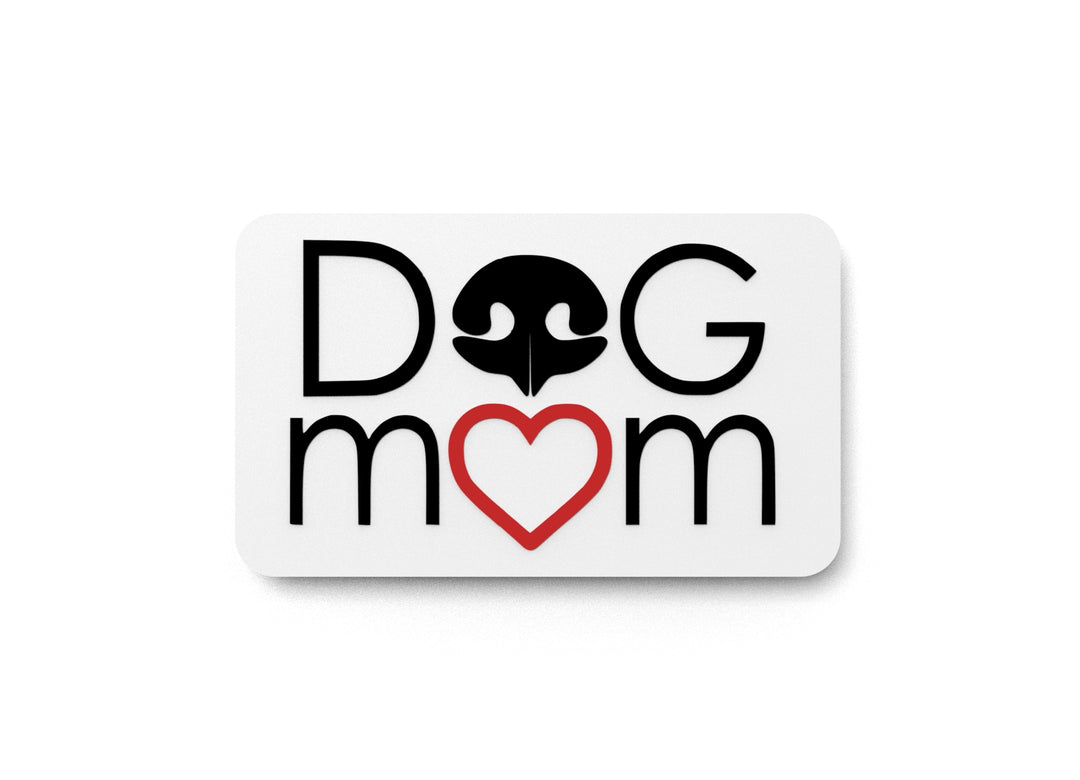 
  
  Dog Mom | Funny sign For Home or Office
  
