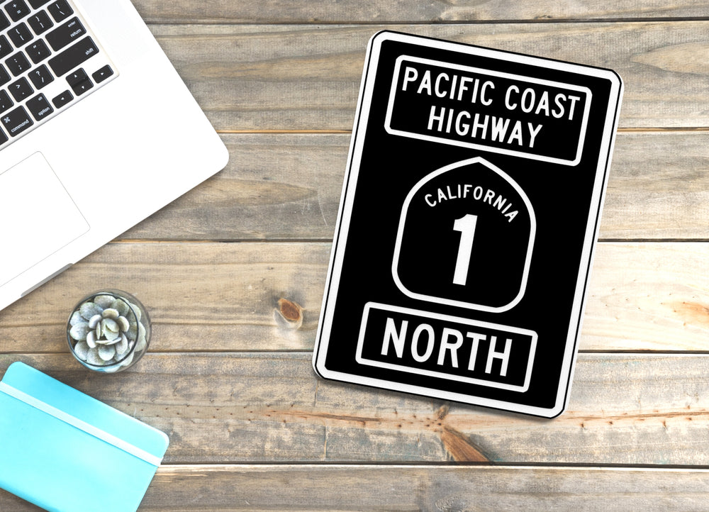 
  
  Pacific Coast Highway California 1 North | Funny Sign for Home or Office
  
