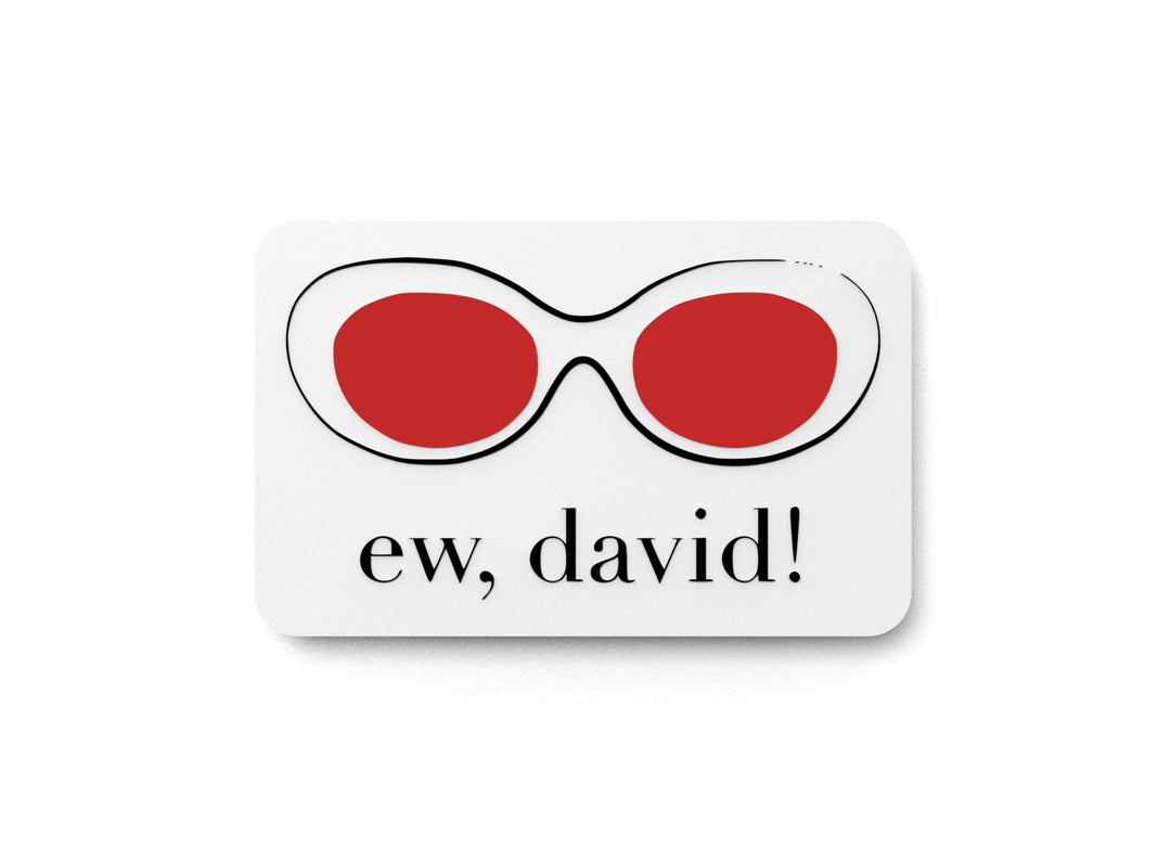 
  
  EW David | Funny sign For Home or Office
  
