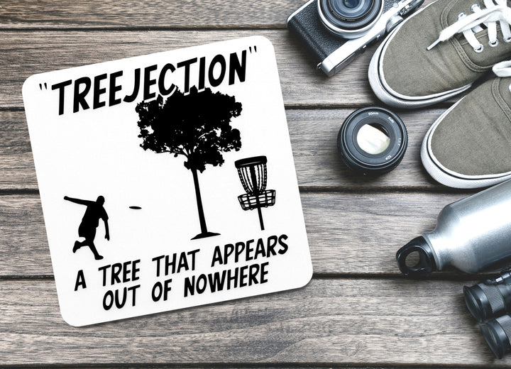 Treejection A Tree That Appears Out Of Nowhere | Funny sign For Home or Office