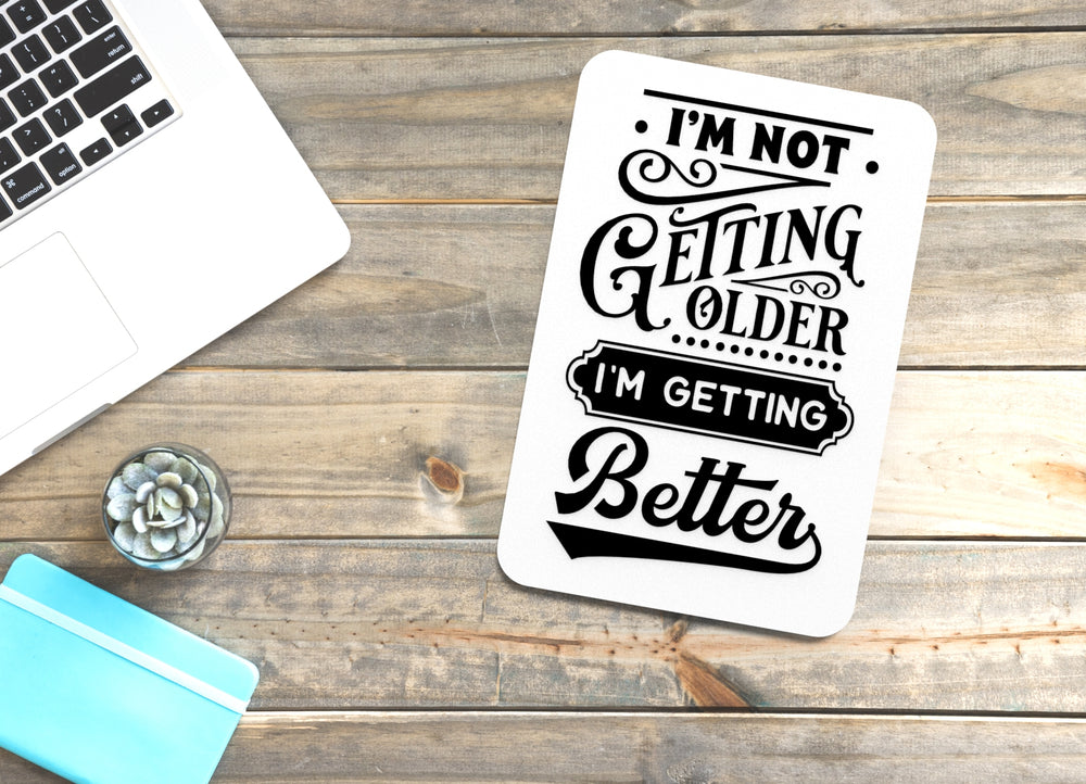 
  
  Bold 3D Printed I'm Getting Better Sign Wall Art – Durable PLA Sign For Office
  
