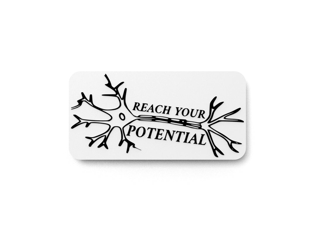 
  
  Reach Your Potential | Funny Sign for Home or Office
  
