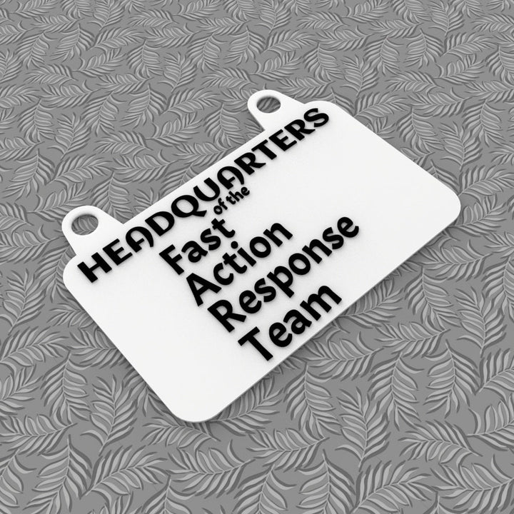 Sign | Head Quarters of the Fast Action Response Team