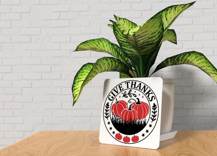 Give Thanks | Funny sign For Home or Office