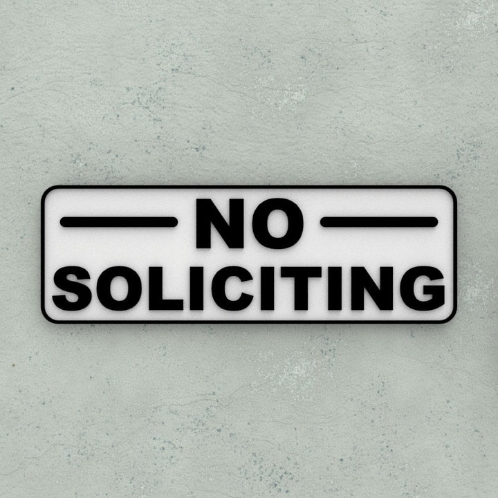 Sign | No Soliciting