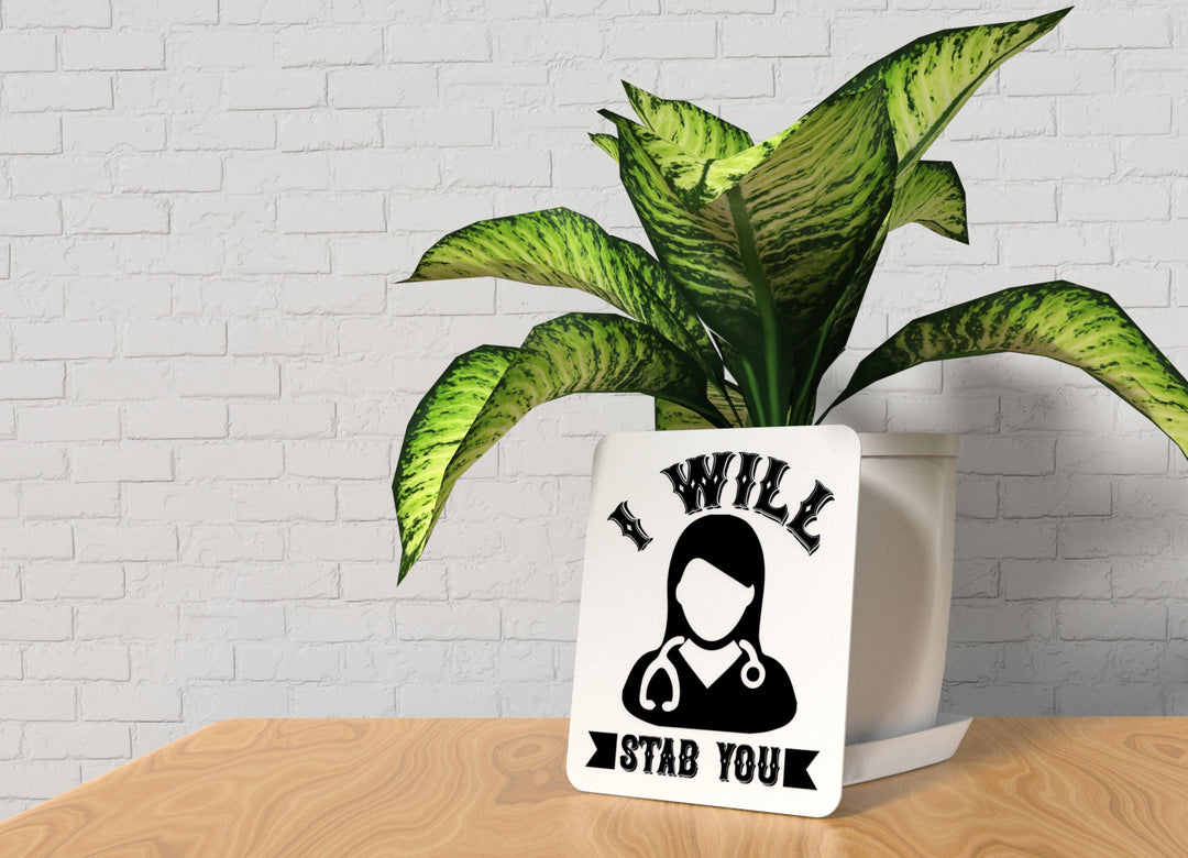 I Will Stab You with Love | Funny Sign for Home or Office