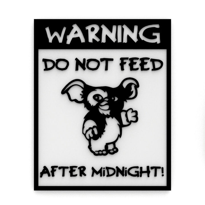 Funny Gremlins Sign | Warning! Do not Feed After Midnight