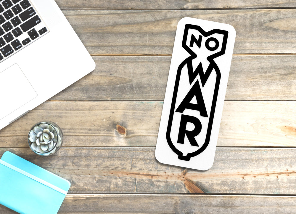 
  
  No War | Funny sign For Home or Office
  
