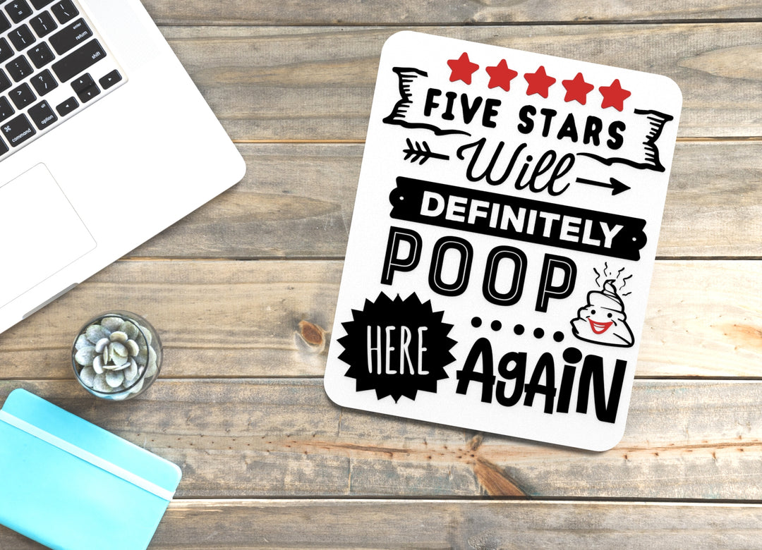 Poop There It Is Again – Funny Bathroom Sign for Home or Office Wall Decor