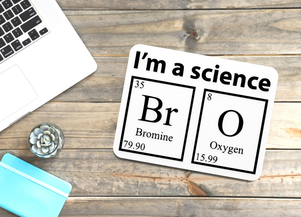 
  
  I'm A Science | Funny Sign for Home or Office
  
