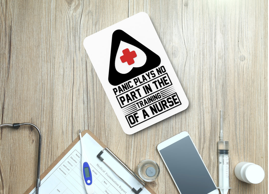 Panic? I’m a Nurse, I Fix That | Funny Sign for Home or Office