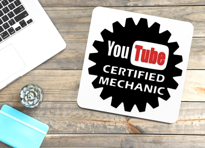 YouTube Certified Mechanic | Funny Sign for Home or Office