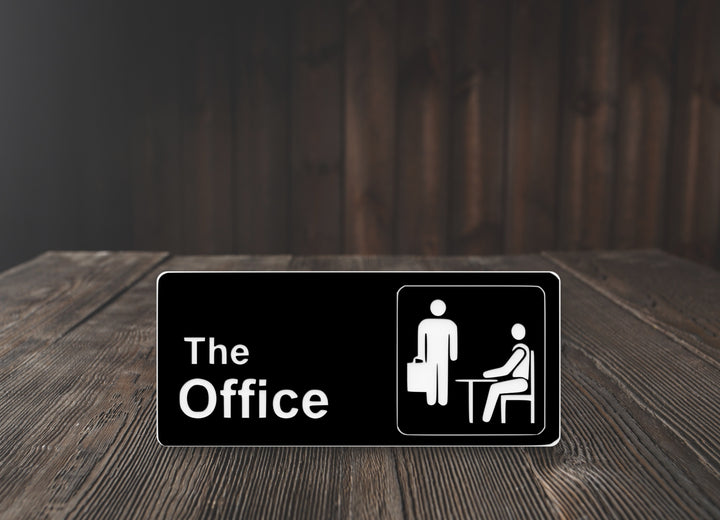The Office | Funny Sign for Home or Office