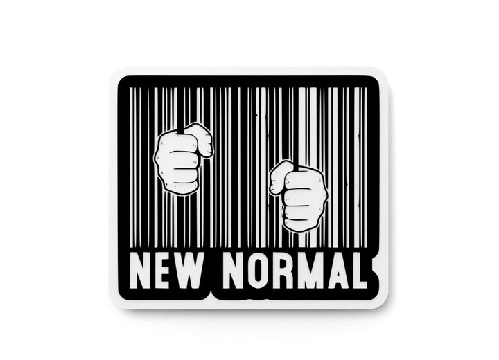 New Normal | Funny Sign for Home or Office