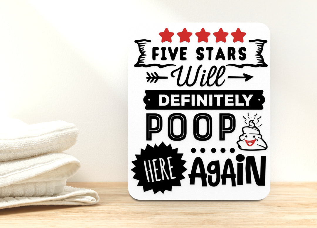 Poop There It Is Again – Funny Bathroom Sign for Home or Office Wall Decor