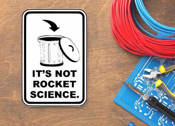 It's Not Rocket Science | Funny Sign for Home or Office