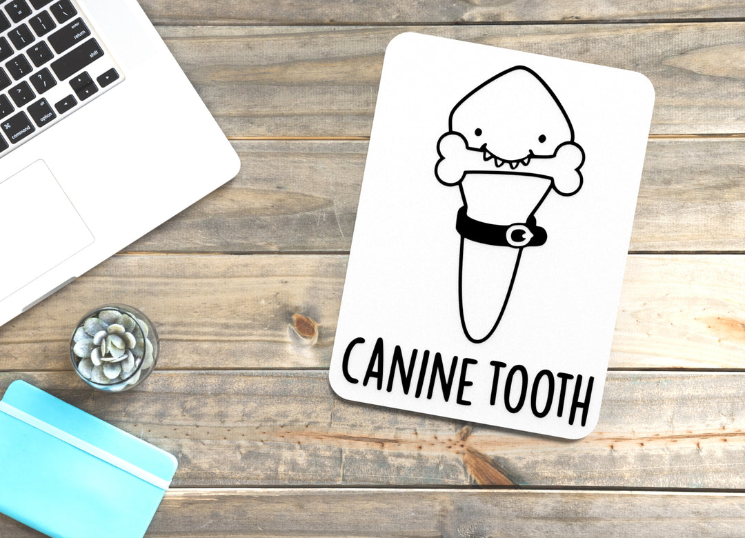 Canine Tooth | Funny sign For Home or Office