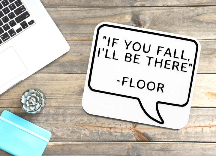 If You Fall | Funny Sign for Home, Office, or Classroom Decor