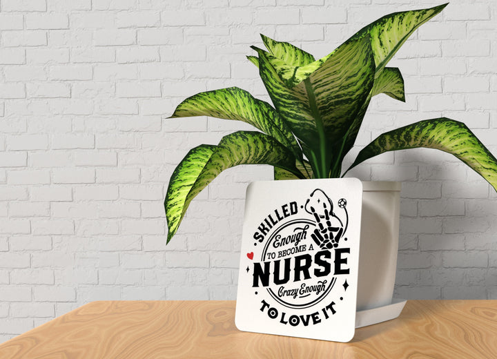 I'm a Nurse, I've Had Enough | Funny Sign for Home or Office