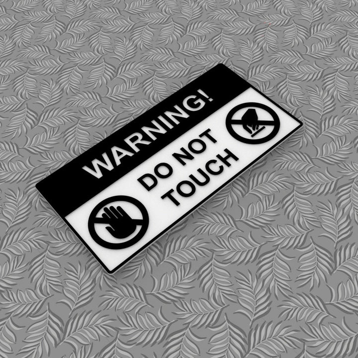 Sign | Do Not Touch