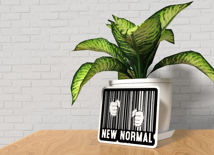 New Normal | Funny Sign for Home or Office