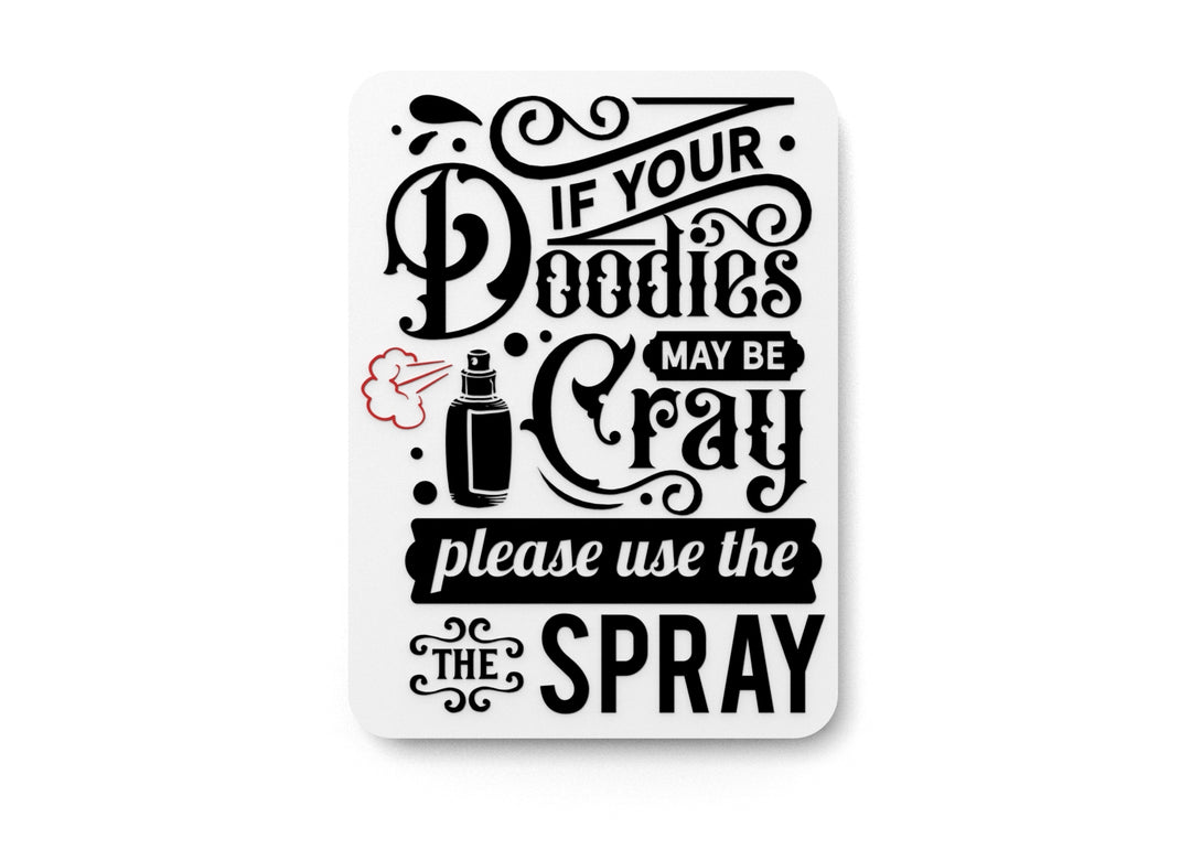 
  
  Doodies are Cray Bathroom Sign – Funny Humor Wall Decor for Home and Office
  
