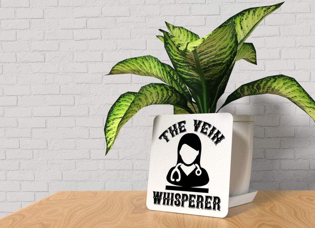 Whisperer to Patient | Funny Sign for Home or Office