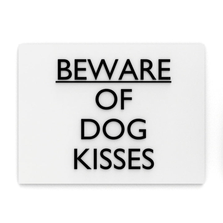 Pet Sign | Beware Of Dog Kisses