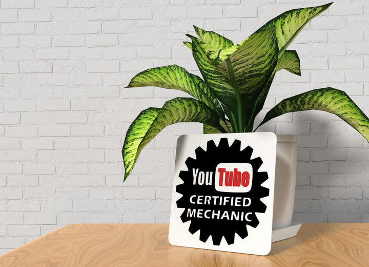 YouTube Certified Mechanic | Funny Sign for Home or Office