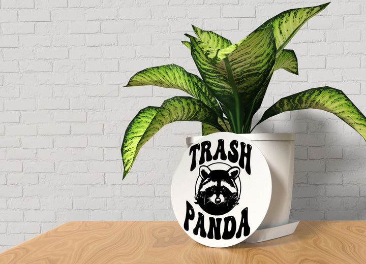 Trash Panda | Funny sign For Home or Office
