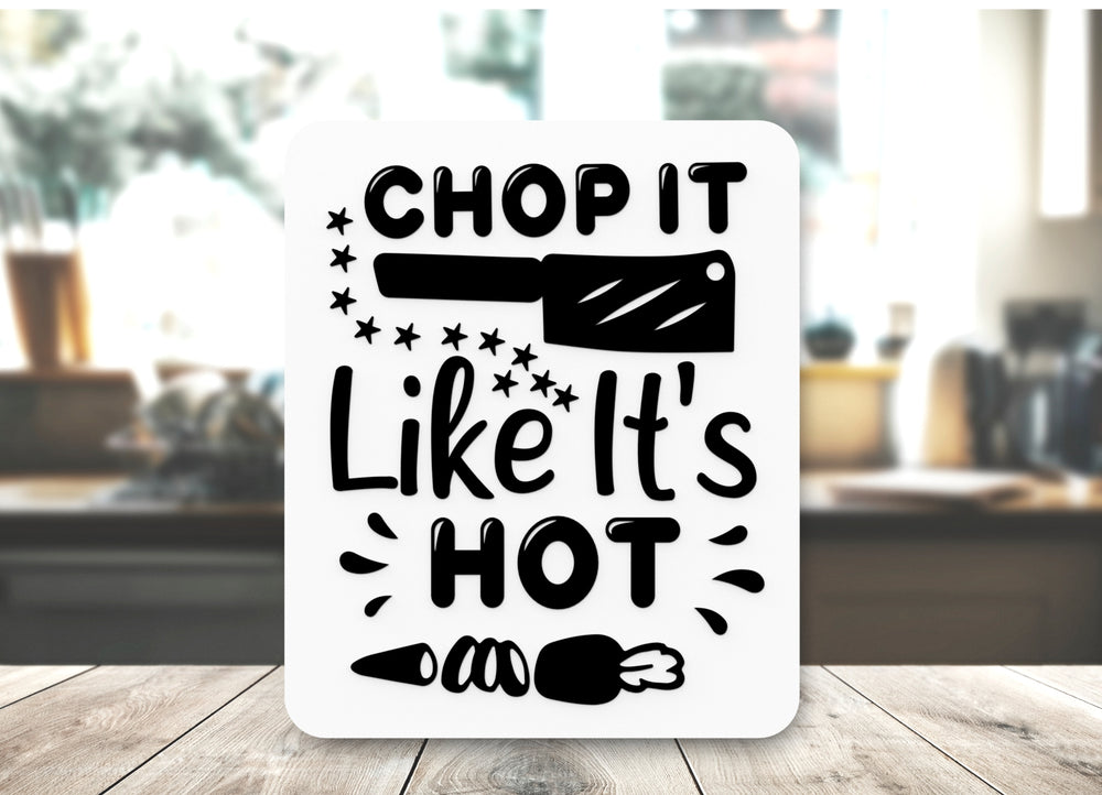
  
  Bold 3D Printed Chop Its Hot Sign Wall Art – Durable PLA Sign for Restaurants
  
