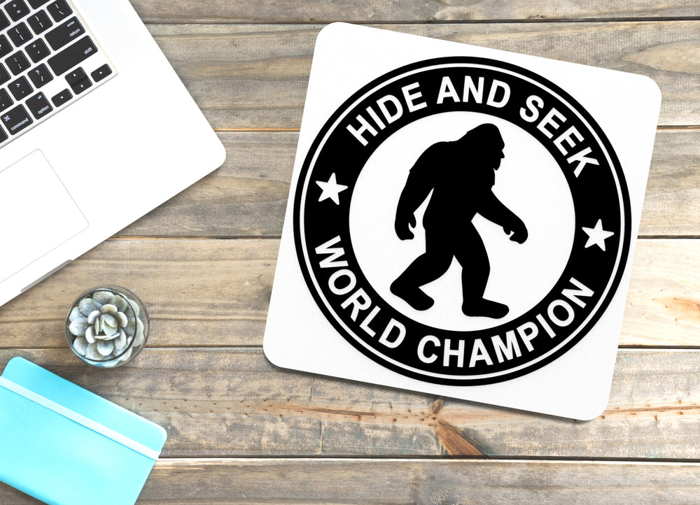 
  
  Hide And Seek World Champion | Funny sign For Home or Office
  

