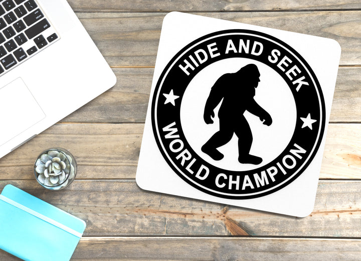 Hide And Seek World Champion | Funny sign For Home or Office