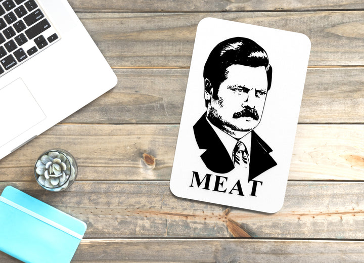 Meat | Funny Sign for Home or Office
