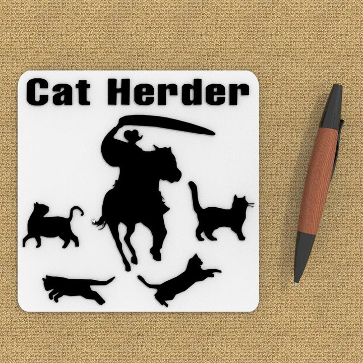Funny Sign | Cat Herder