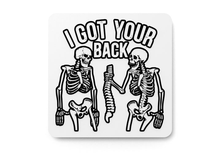 I Got Your Back | Funny Sign for Home or Office