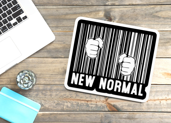 New Normal | Funny Sign for Home or Office