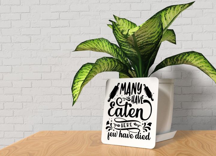 Bold 3D Printed Few Have Died Sign Wall Art – Durable PLA Sign For Restaurants