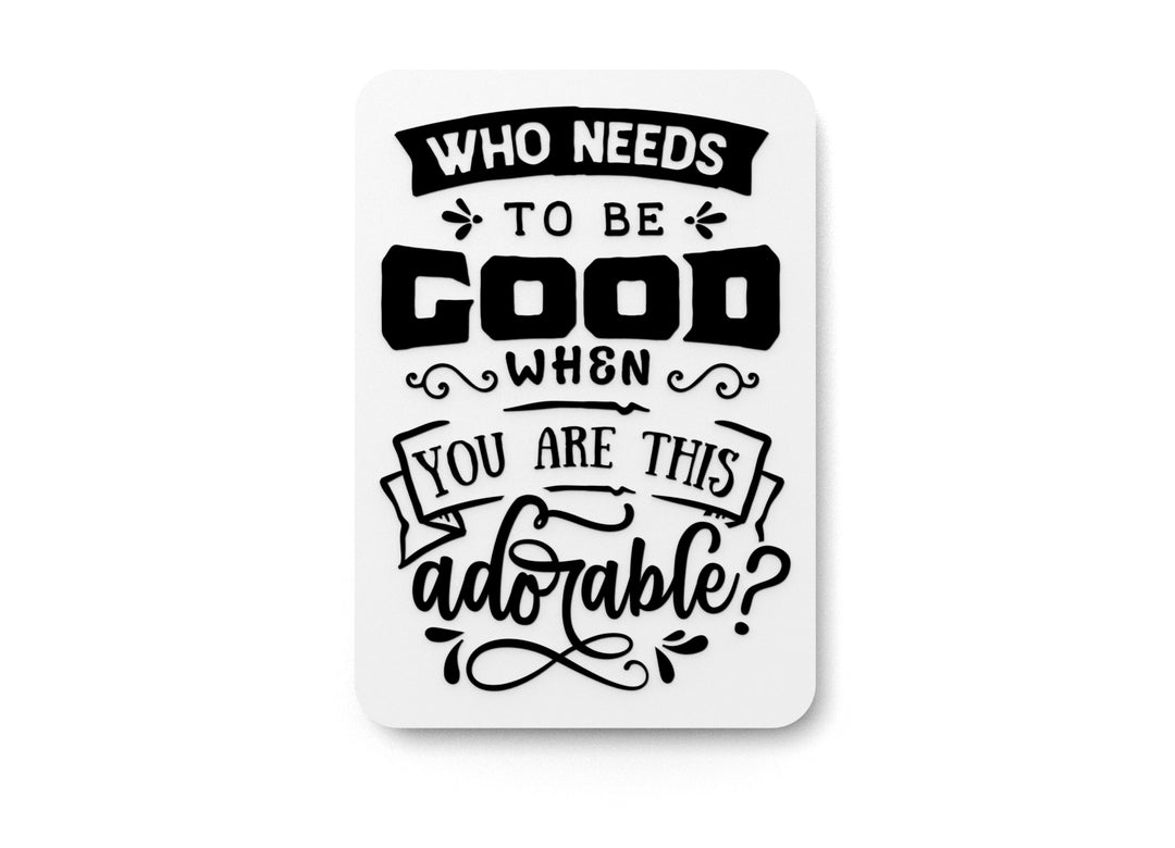 
  
  Needs
  
