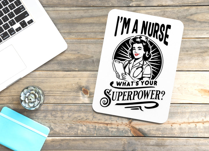 Nurse Power Unleashed | Funny Sign for Home or Office