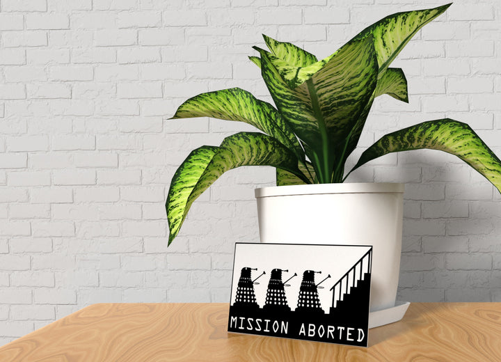 Mission Aborted | Funny Sign for Home or Office