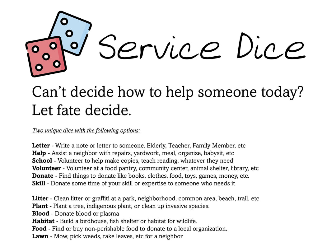 
  
  SERVICE IDEA DICE | Leave your Good Deed up to Fate | Set of 2 Unique 1.4" Dice
  
